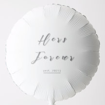 Hers Forever | Custom Helium Balloon for Wedding