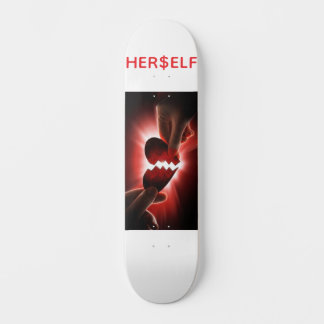 HERSELF SKATEBOARD