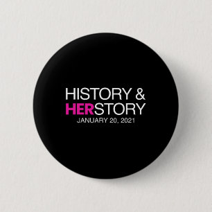 Herstory Inauguration Day 2021 Vp Kamala Harris  6 Cm Round Badge