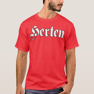 Herten written with gothic font T-Shirt