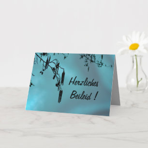 Herzliches Beileid ! Card