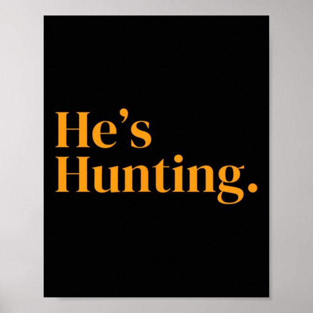He's Hunting 2  Poster (Front)