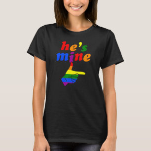 He's Mine Matching Gay Pride Couple Hand Pointing T-Shirt