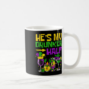 He's My Drunker Half Matching Couple Girlfriend Ma Coffee Mug
