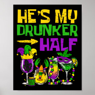 He's My Drunker Half Matching Couple Girlfriend Ma Poster