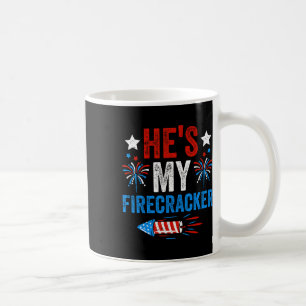 He's My Firecracker His And Hers 4th Of July Coupl Coffee Mug