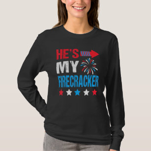 Hes My Firecracker His And Hers Matching 4th Of Ju T-Shirt