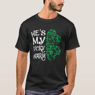 He's My Lucky Charm Shamrock Matching Couples T-Shirt