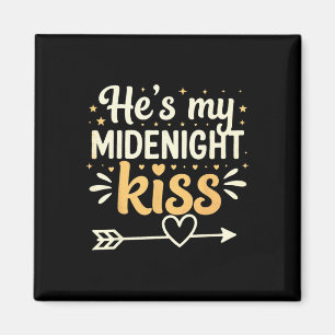 He's My Midnight Kiss Happy New Year Matching Coup Magnet