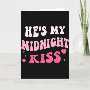 Hes My Midnight Kiss Saying Romantic Couple New Ye Card