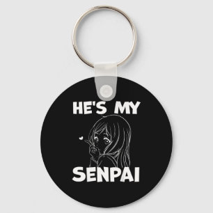 He's My Senpai Funny Anime Matching Couple Girlfri Key Ring