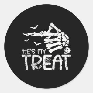 He's My Treat Skeleton Hand Funny Halloween Costum Classic Round Sticker