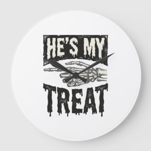 He's My Treat Skeleton Hand Halloween Shirt Design Large Clock