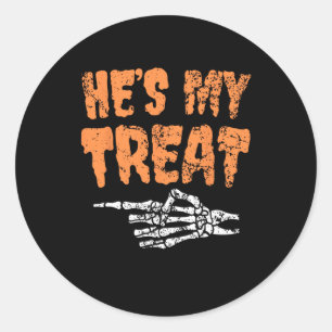 Hes My Treat Skeleton Matching Couple Halloween Co Classic Round Sticker
