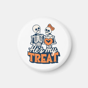 Hes My Treat Skeleton Matching Couple Halloween Magnet