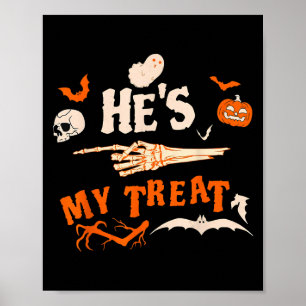 He's My Trick Funny Skeleton Halloween Matching Co Poster