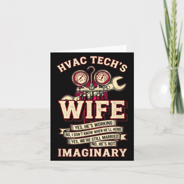 He's Not Imaginary Funny Hvac Tech Wife Women Girl Card (Front)