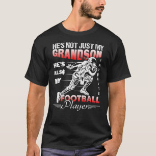 He's Not Just My Grandson Favorite Football Player T-Shirt