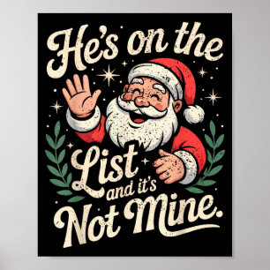 Hes On The List Not Mine Santa Retro Christmas Poster