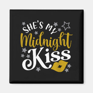 Hes Shes My Midnight Kiss Happy New Year Matching Magnet