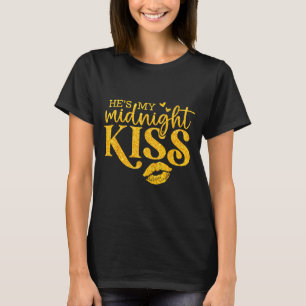 Hes Shes My Midnight Kiss Happy New Year Matching T-Shirt