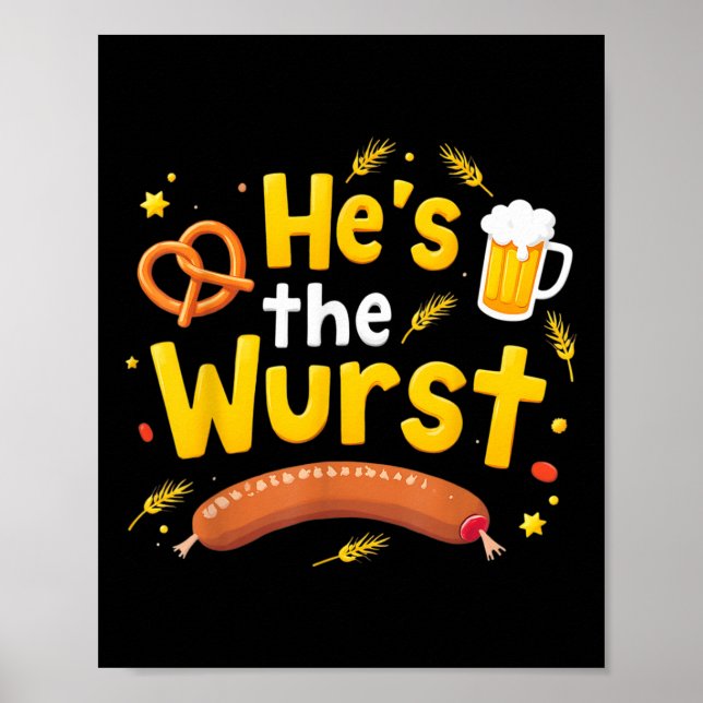 Hes The Wurst Funny Couples Matching Pun Joke  Poster (Front)