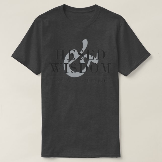 Hesed Wisdom The Greater than Solomon T-Shirt (Design Front)