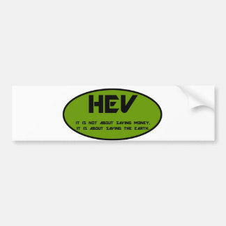 HEV save the world Bumper Sticker