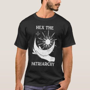 Hex The Patriarchy Halloween Feminist Witch Witche T-Shirt