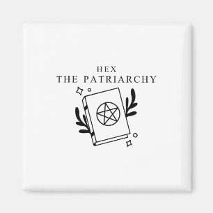 Hex The Patriarchy Magnet