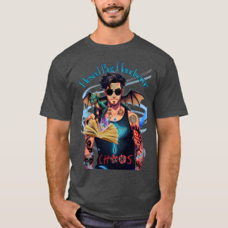 Hexed But Handsome Chaos T-Shirt