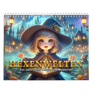 Hexenwelten: Ein Jahr voller Magie und Mysterien Calendar