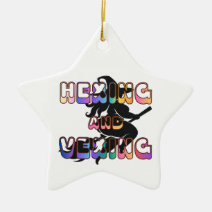 HEXING AND VEXING for the Plus Size Pagan Ceramic Ornament