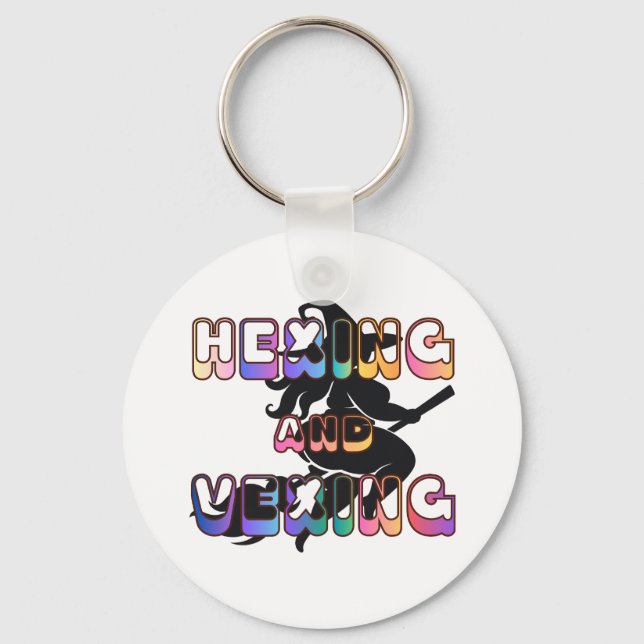 HEXING AND VEXING for the Plus Size Pagan Key Ring (Front)