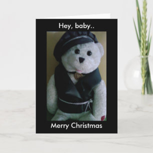 HEY, BABY MERRY CHRISTMAS (BIKER TEDDY BEAR) HOLIDAY CARD