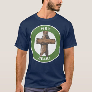 Hey Bear! Funny Hiking Outdoors Black Grizzly Bear T-Shirt
