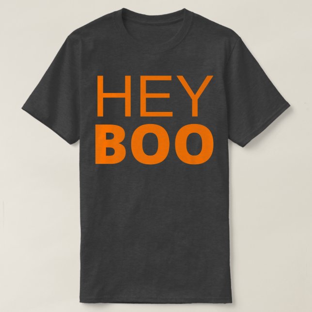Hey Boo Happy Halloween Graphic Trick or Treat Hol T-Shirt (Design Front)