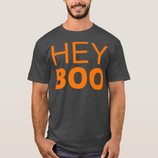 Hey Boo Happy Halloween Graphic Trick or Treat Hol T-Shirt
