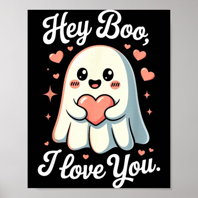 Hey Boo I Love You Cute Ghost Heart Valentine Coup Poster (Front)