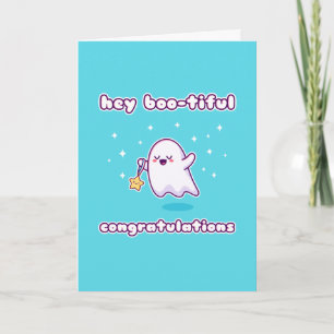 Hey Boo-tiful Congratulations Pun Card