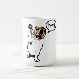 Hey Bulldog Coffee Mug