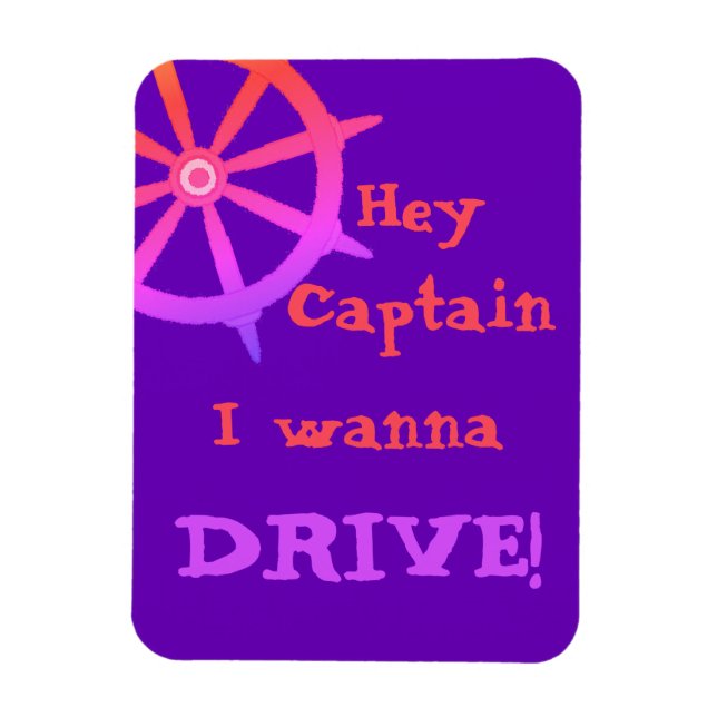 Hey Captain Humourous Purple Magnet (Vertical)
