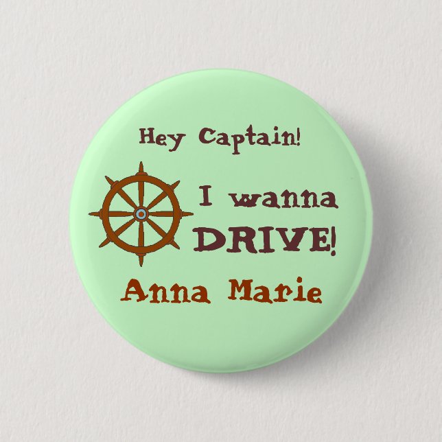Hey Captain w name 6 Cm Round Badge (Front)