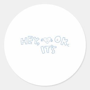 Hey classic round sticker