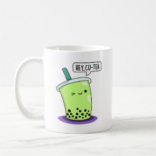 Hey Cu-Tea Funny Boba Tea Pun  Coffee Mug