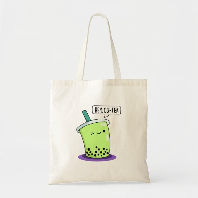 Hey Cu-Tea Funny Boba Tea Pun  Tote Bag (Front)