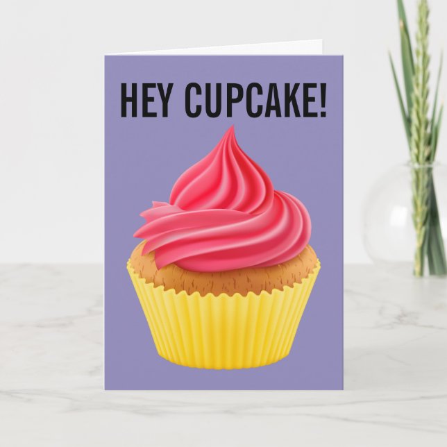 HEY CUPCAKE BIRTHDAY CARDS (Front)