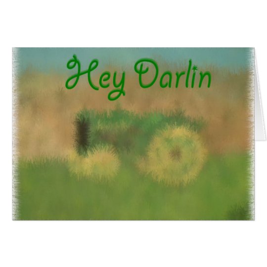 Hey Darlin Card