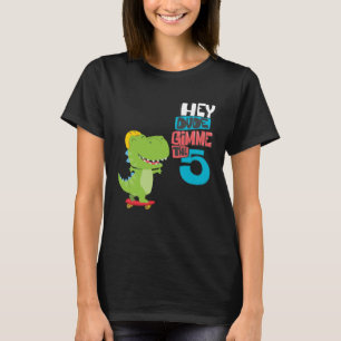 Hey Dude  Give me a high five T-Shirt