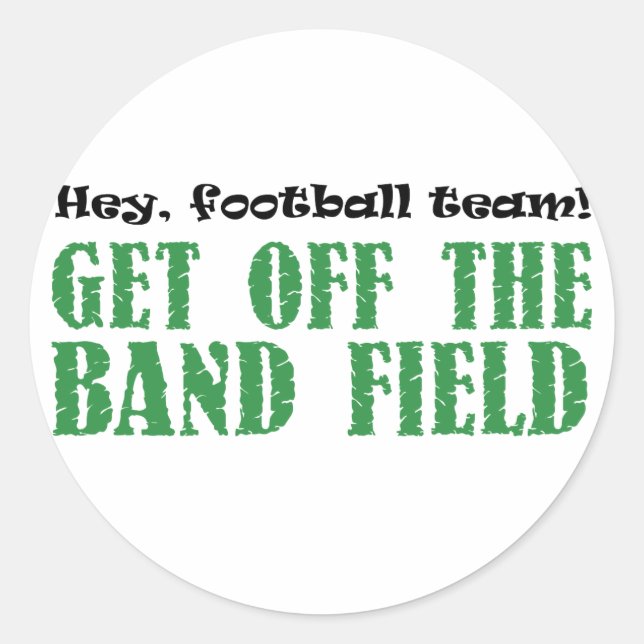 Hey, Football Team! Classic Round Sticker (Front)